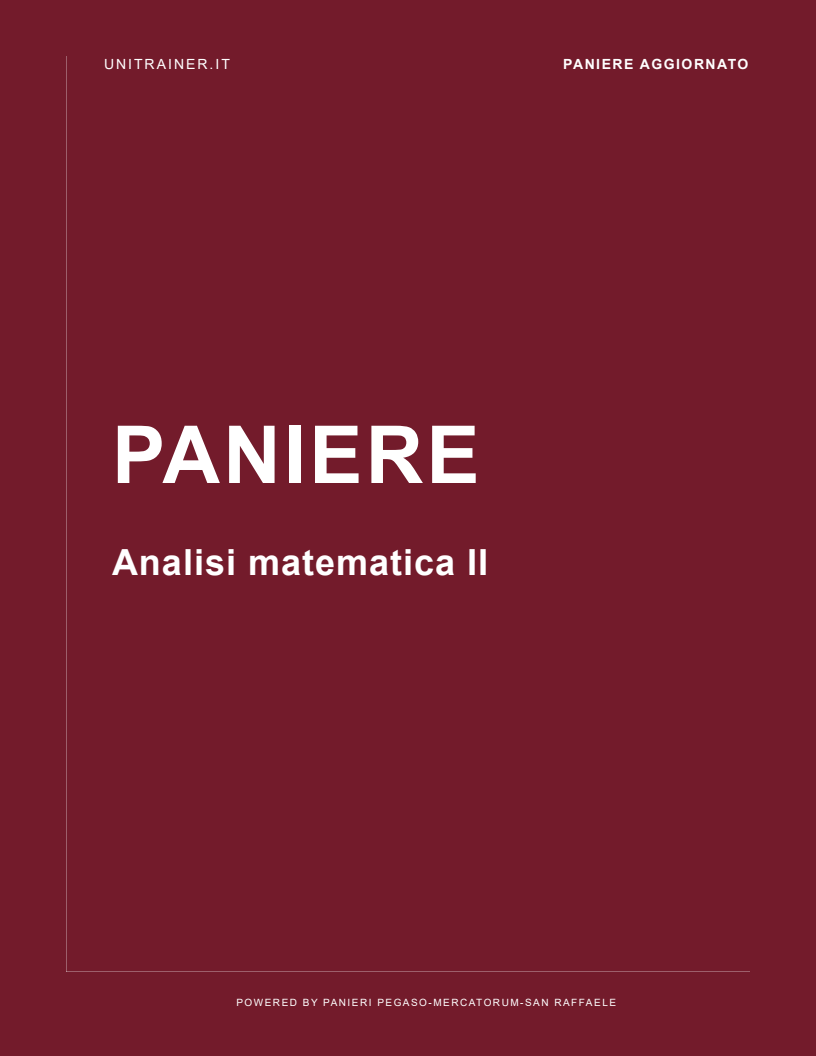 Paniere L-9 Ingegneria Biomedica — Analisi matematica II — Università Telematica San Raffaele