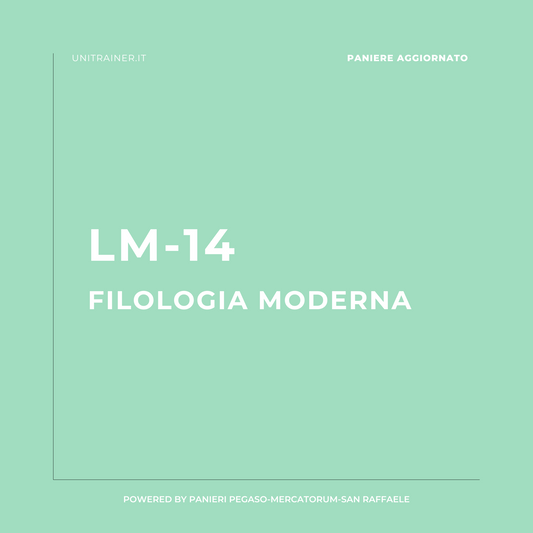 Paniere aggiornato Altre conoscenze utili per l'inserimento nel mondo del lavoro LM-14 | Filologia moderna Pegaso, LM-14 | Filologia moderna